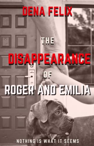 The Disappearance of Roger and Emilia