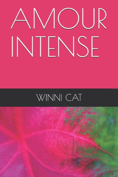 Amour Intense (French Edition)