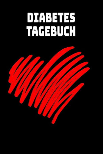 Diabetes Tagebuch: 100 vorgefertigte Seiten | ca. DIN A5 | Zum selbst eintragen und Notizen aufschreiben (German Edition)