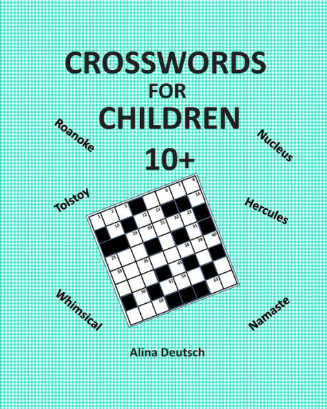 Crosswords for Children 10+