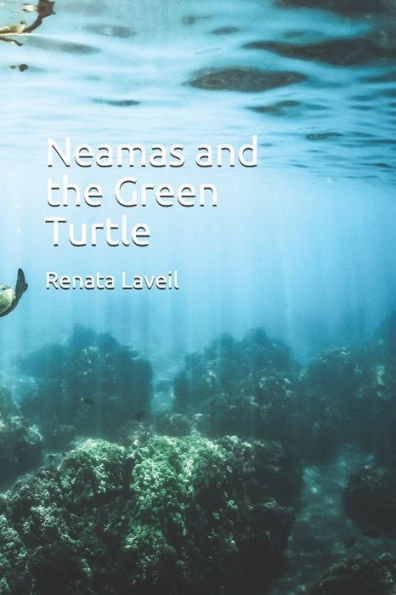 Neamas And The Green Turtle