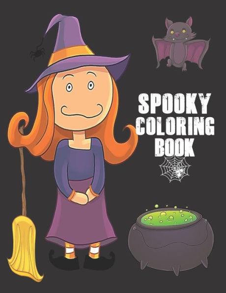 Spooky Coloring Book : Cute Halloween Book For Kids, 3-5 Yr Olds - 9781690147923