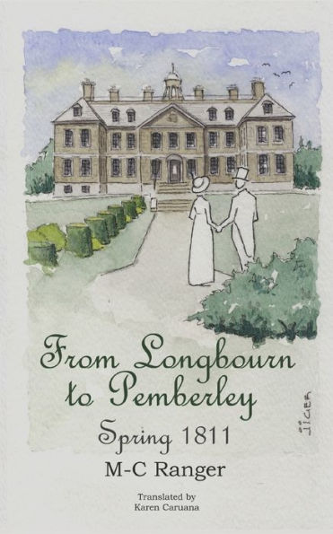 From Longbourn To Pemberley - Spring 1811