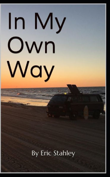 In My Own Way: Second Edition