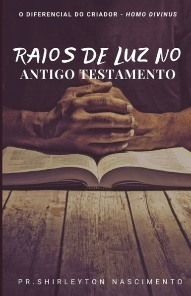 Raios De Luz No Antigo Testamento