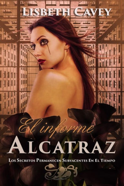 El informe Alcatraz: (Thriller policíaco y romantico) (Spanish Edition)