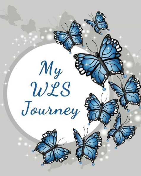 My Wls Journey : A 12-Week Food And Activity Tracker For Bariatric Patients, 8 X10