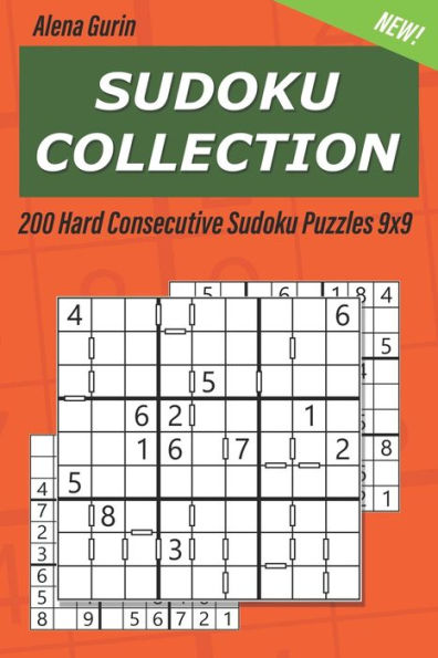 Sudoku Collection : 200 Hard Consecutive Sudoku Puzzles 9X9