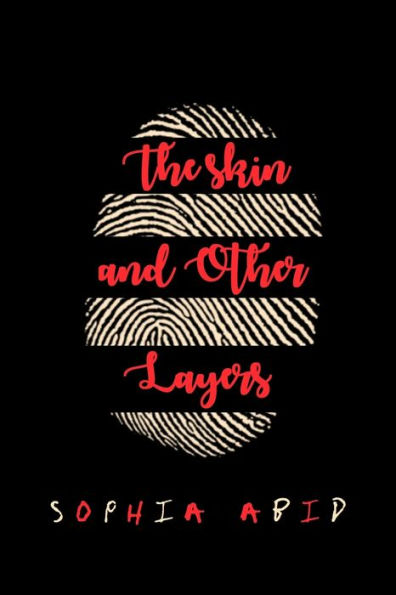 The Skin And Other Layers