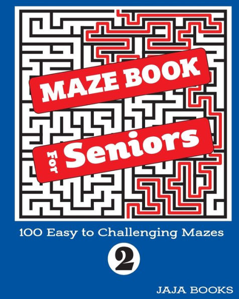 Maze Book For Seniors - 9781691201631