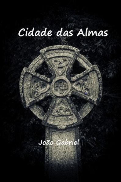 Cidade das Almas (Portuguese Edition)