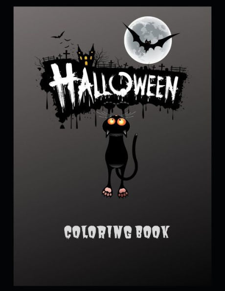 Halloween Coloring Book: Halloween Coloring Book, Black and White drawings and colored illustrations to be inspired! Funny Pumpkins, Witches, Monsters, Bats, and more, | 100 Large 8.5 x 11 inch pages, - 9781691269754
