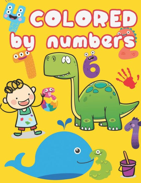 Colored By Numbers: Coloring Activity Books For Kids Ages 4-8