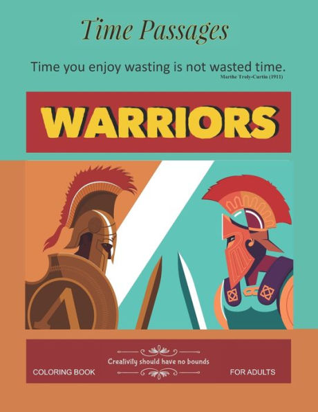 Warriors Coloring Book For Adults : Unique New Series Of Design Originals Coloring Books For Adults, Teens, Seniors