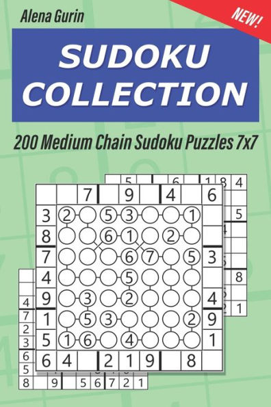 Sudoku Collection : 200 Medium Chain Sudoku Puzzles 7X7