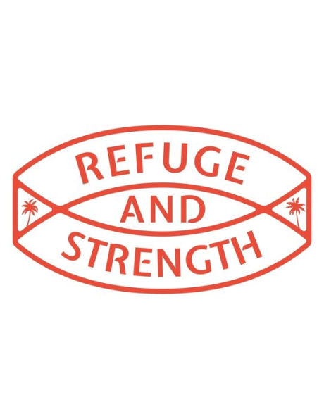 Refuge And Strength : 150 Pages, Soft Matte Cover, 8. 5 X 11