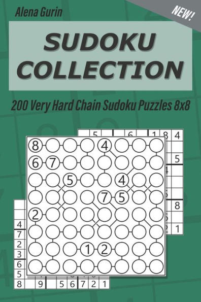 Sudoku Collection : 200 Very Hard Chain Sudoku Puzzles 8X8