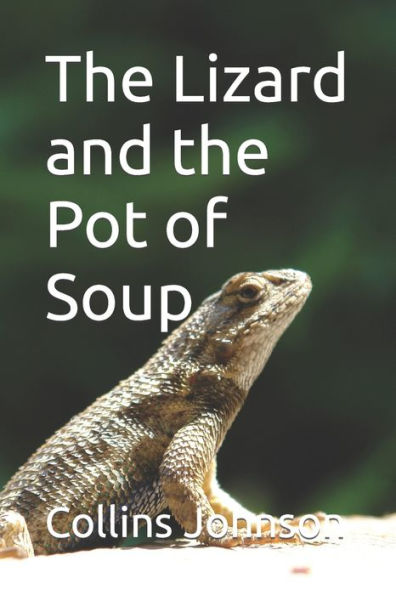 The Lizard And The Pot Of Soup