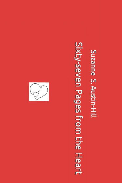Sixty-Seven Pages From The Heart