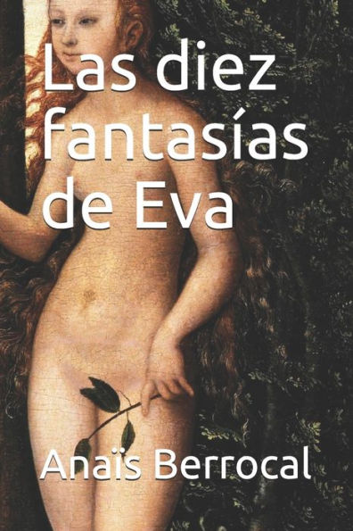 Las diez fantas?as de Eva (Spanish Edition)
