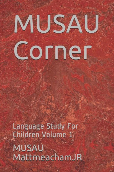Musau Corner : Language Art For Youth - 9781692173357