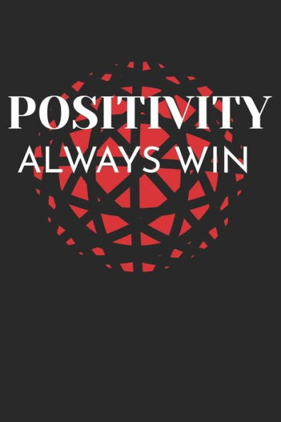 Positivity Always Win