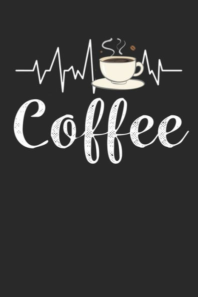 Kaffee Tasting Buch: Dein persönliches Verkostungsbuch zum selber ausfüllen ? für über 100 verschiedene Kaffeesorten ? Egal ob aus europäischen, ... ? Motiv: Kaffeetasse Puls (German Edition)