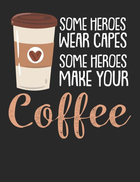 Kaffee Tasting Buch: Dein persönliches Verkostungsbuch zum selber ausfüllen ? für über 100 verschiedene Kaffeesorten ? Egal ob aus europäischen, ... ? Motiv: Coffee Hero 4 (German Edition) - 9781692325596