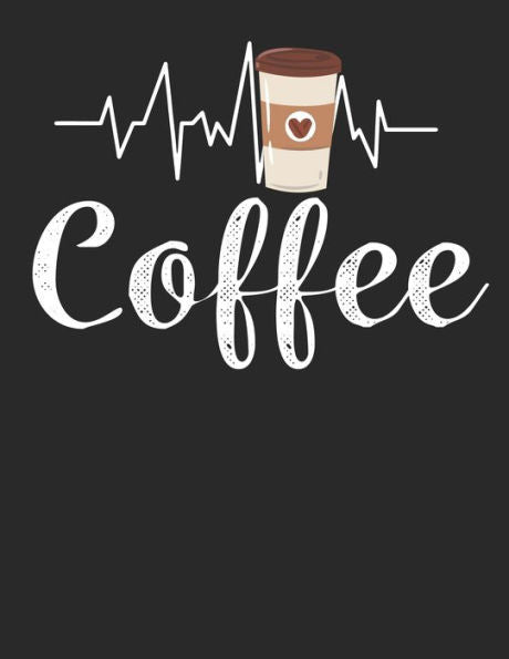 Kaffee Tasting Buch: Dein persönliches Verkostungsbuch zum selber ausfüllen ? für über 100 verschiedene Kaffeesorten ? Egal ob aus europäischen, ... ? Motiv: Coffee Herzschlag (German Edition) - 9781692325626