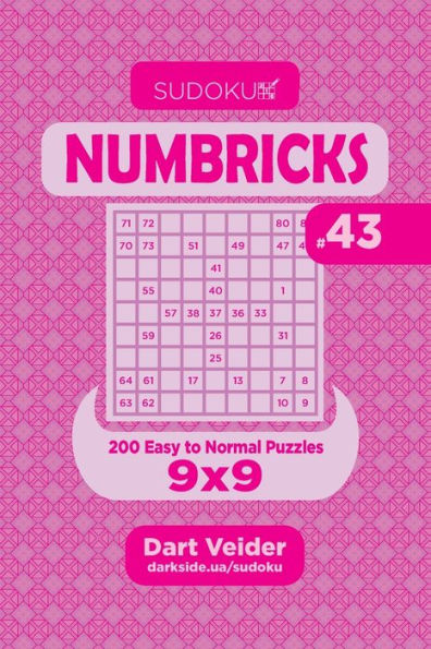 Sudoku Numbricks - 200 Easy To Normal Puzzles 9X9 - 9781692326036
