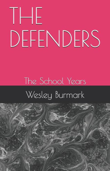 The Defenders : The School Years