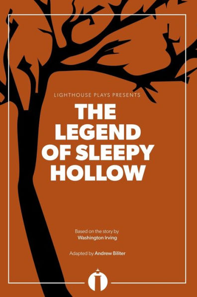The Legend Of Sleepy Hollow (Lighthouse Plays)