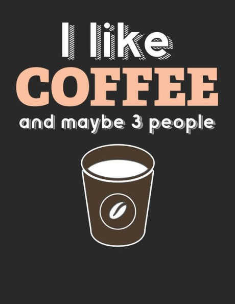 Kaffee Tasting Buch: Dein persönliches Verkostungsbuch zum selber ausfüllen ? für über 100 verschiedene Kaffeesorten ? Egal ob aus europäischen, ... ? Motiv: I like coffee 5 (German Edition) - 9781692525842