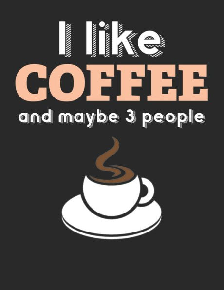 Kaffee Tasting Buch: Dein persönliches Verkostungsbuch zum selber ausfüllen ? für über 100 verschiedene Kaffeesorten ? Egal ob aus europäischen, ... ? Motiv: I like coffee 9 (German Edition) - 9781692525927