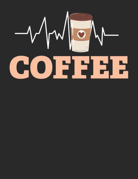 Kaffee Tasting Buch: Dein persönliches Verkostungsbuch zum selber ausfüllen ? für über 100 verschiedene Kaffeesorten ? Egal ob aus europäischen, ... ? Motiv: Kaffee Herzschlag (German Edition) - 9781692526153