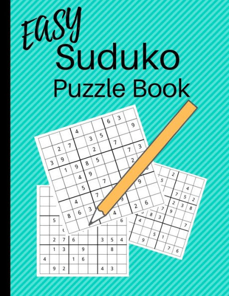 Easy Sudoku Puzzle Book: Large 8.5 X 11 Sudoku for Beginners Adult and Kids