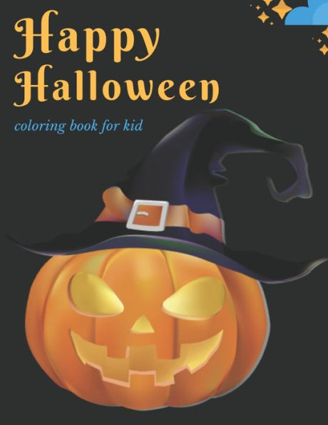 Happy Halloween: coloring book for kid (halloween62) - 9781693105005