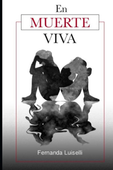 EN MUERTE VIVA (Spanish Edition)
