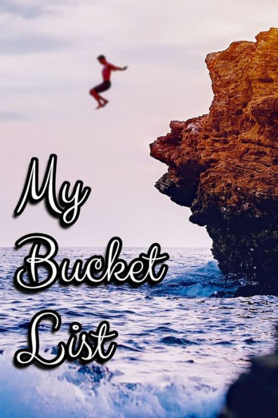 My Bucket List - 9781693384066