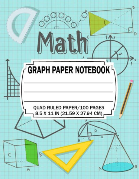 Math Graph Paper Notebook : Quad Ruled 5 Squares Per Inch: Math And Science Composition Notebook For Students 8,5X11 Inch (22,6X27,9Cm)Paperback - September, 2019