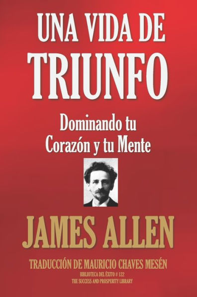 Una Vida De Triunfo