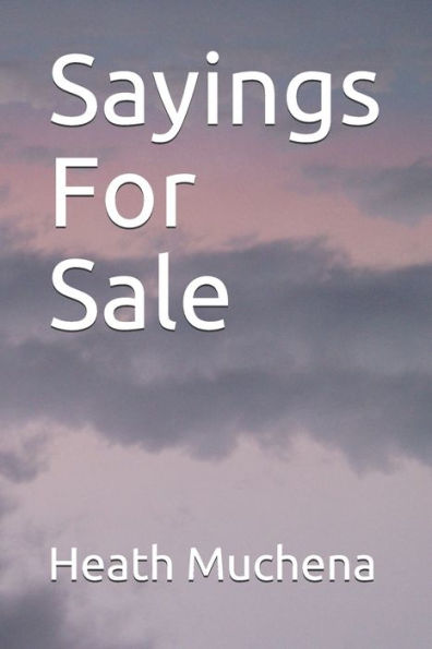 Sayings For Sale