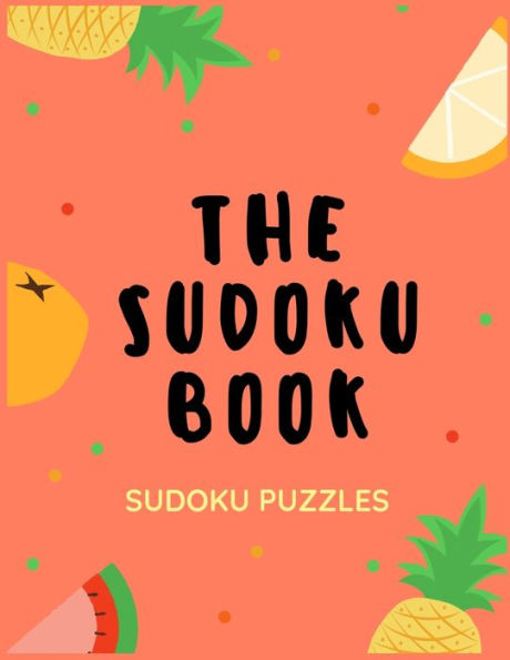 The Sudoku Book - Sudoku Puzzles : For Adults With Anxiety Disorder - 50 Puzzles - Paperback - Made In Usa - Size 8.5X11