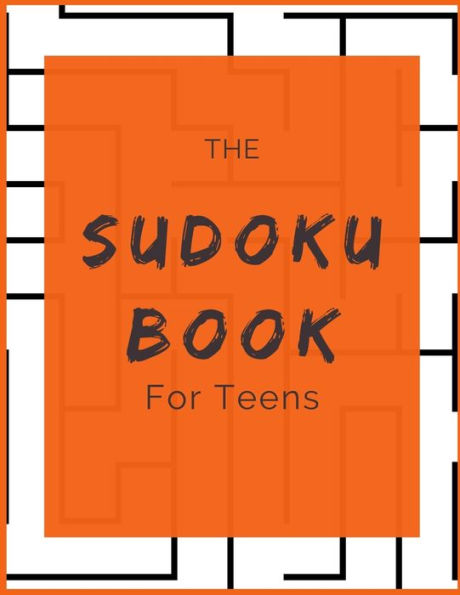 The Sudoku Book For Teens : Strategy Games For Adults - 50 Puzzles - Paperback - Made In Usa - Size 8.5X11