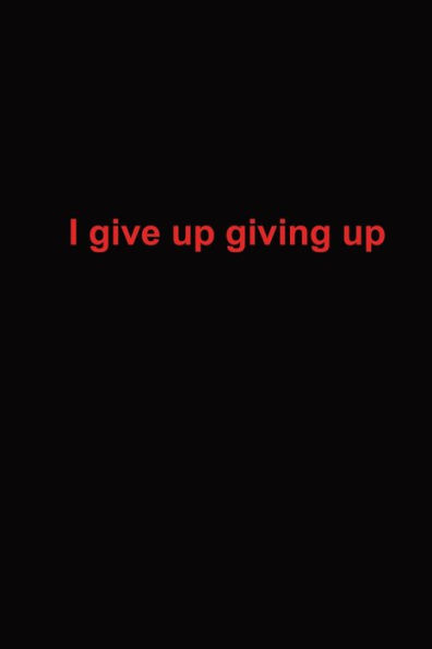 Crossfit Monatsplaner: I Give Up Giving Up (German Edition)