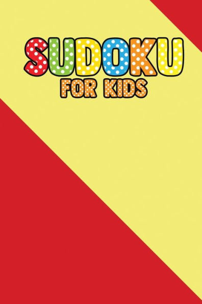 Suduku For Kids : 200+ Puzzles For Children (With Solve)
