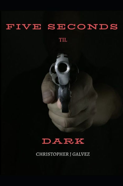 Five Seconds Til Dark