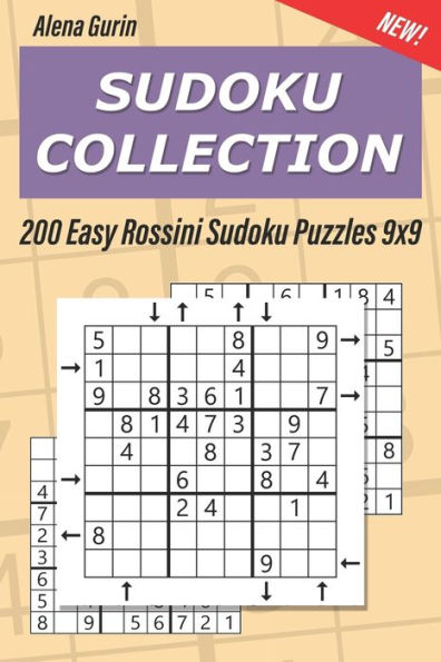 Sudoku Collection : 200 Easy Rossini Sudoku Puzzles 9X9