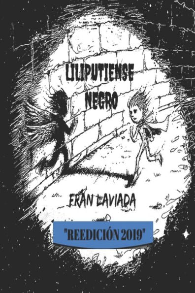 Liliputiense Negro : Reedición 2019