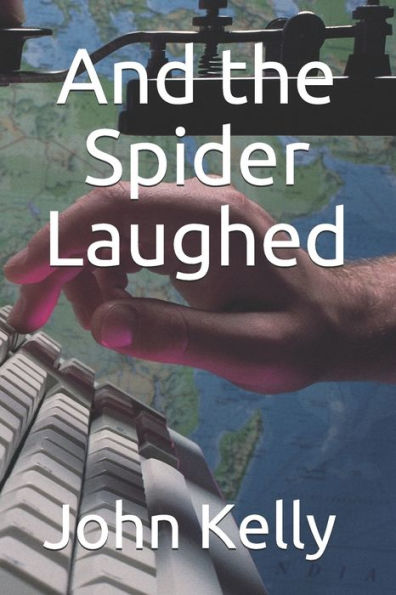 And the Spider Laughed